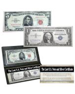 Last U.S. Note & Silver Certificate