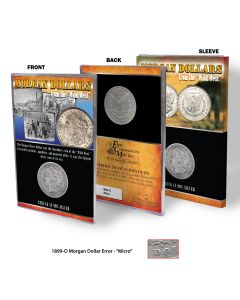 1899 O-Mint Morgan Silver Dollar with "Micro O" Mint Mark